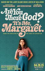 Watch Are You There God? It's Me, Margaret. Zmovie