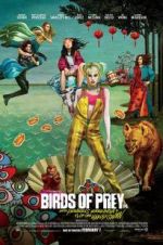 Watch Birds of Prey: And the Fantabulous Emancipation of One Harley Quinn Zmovie