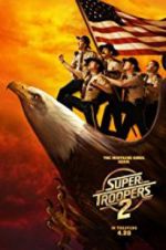 Watch Super Troopers 2 Zmovie