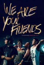 Watch We Are Your Friends Zmovie