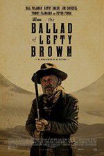 Watch The Ballad of Lefty Brown Zmovie