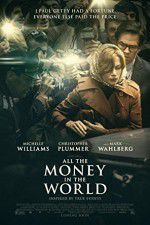 Watch All the Money in the World Zmovie