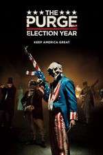 Watch The Purge: Election Year Zmovie