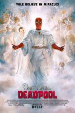 Watch Once Upon a Deadpool Zmovie