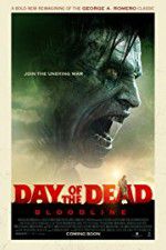 Watch Day of the Dead: Bloodline Zmovie