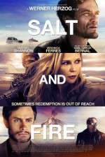 Watch Salt and Fire Zmovie