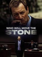 Who Will Move the Stone zmovie