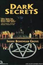 Watch Dark Secrets Inside Bohemian Grove Zmovie