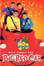 Watch The Wiggles Here Comes the Big Red Car Zmovie