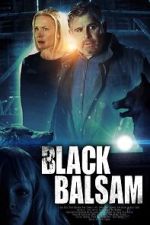 Watch Black Balsam Zmovie