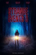 Watch Strange Events 3 Zmovie