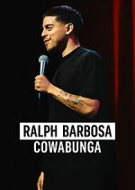Watch Ralph Barbosa: Cowabunga Zmovie