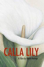 Watch Calla Lily Zmovie