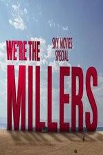 Watch We're The Millers Sky Movie Special Zmovie