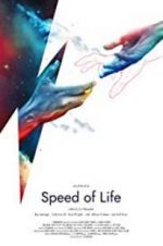 Watch Speed of Life Zmovie