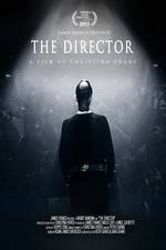 Watch The Director: An Evolution in Three Acts Zmovie