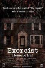 Watch Exorcist House of Evil Zmovie