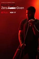 Watch Kevin Hart: Zero F**ks Given Zmovie