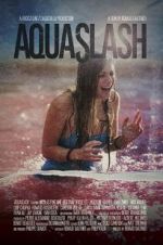 Watch Aquaslash Zmovie