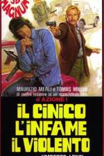 Watch Il cinico l'infame il violento Zmovie