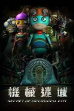 Watch Secret Of Mechanical City Zmovie