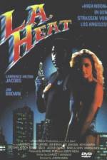 Watch L.A. Heat Zmovie