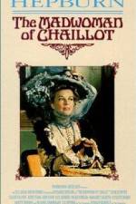 Watch The Madwoman of Chaillot Zmovie