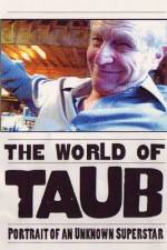 Watch World of Taub Zmovie