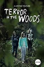 Watch Terror in the Woods Zmovie