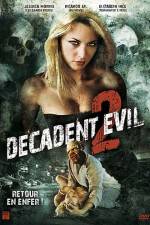 Watch Decadent Evil II Zmovie