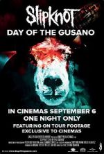 Watch Slipknot: Day of the Gusano Zmovie