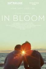 Watch In Bloom Zmovie