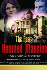 Watch The Real Haunted Mansion Zmovie