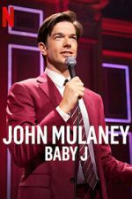 Watch John Mulaney: Baby J Zmovie