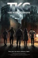 Watch TKG: The Kids of Grove Zmovie