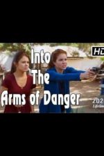 Watch Into the Arms of Danger Zmovie