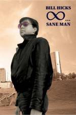 Watch Bill Hicks Sane Man Zmovie