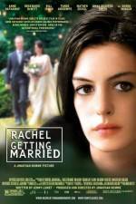 Watch Rachel Getting Married Zmovie