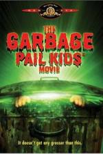 Watch The Garbage Pail Kids Movie Zmovie