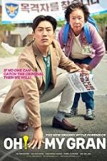 Watch OH! My Gran Zmovie