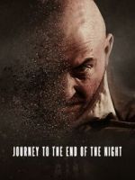 Watch Journey to the End of the Night Zmovie