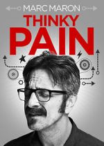 Watch Marc Maron: Thinky Pain (TV Special 2013) Zmovie