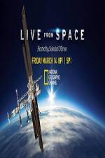 Watch National Geographic Live From space Zmovie