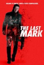 Watch The Last Mark Zmovie