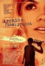 Watch Archie\'s Final Project Zmovie