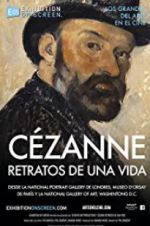 Watch Exhibition on Screen: Czanne - Portraits of a Life Zmovie