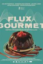 Watch Flux Gourmet Zmovie