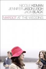 Watch Margot at the Wedding Zmovie