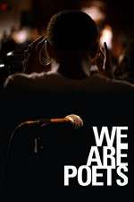 Watch We Are Poets Zmovie