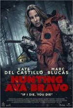 Watch Hunting Ava Bravo Zmovie